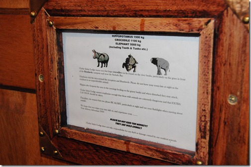 Serious warnings in the lodge about avoiding contact with hippos, elephants, and crocodiles